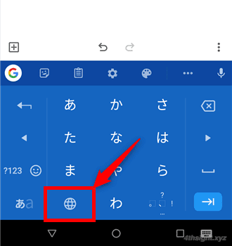 Androidでの日本語入力はGboardがおすすめ！。